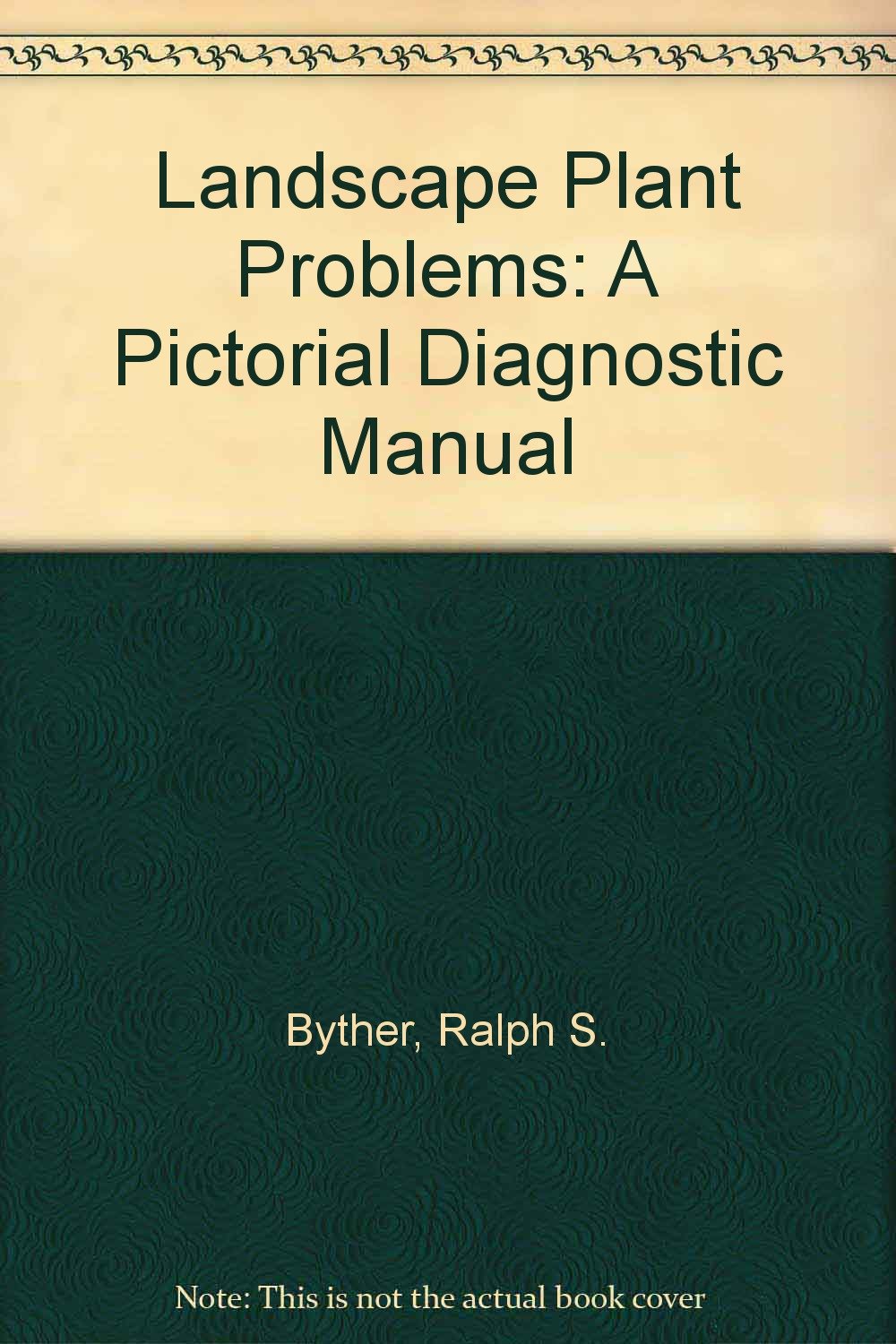 Buy Landscape Problems: A Pictorial Diagnostic Manual Online at ...