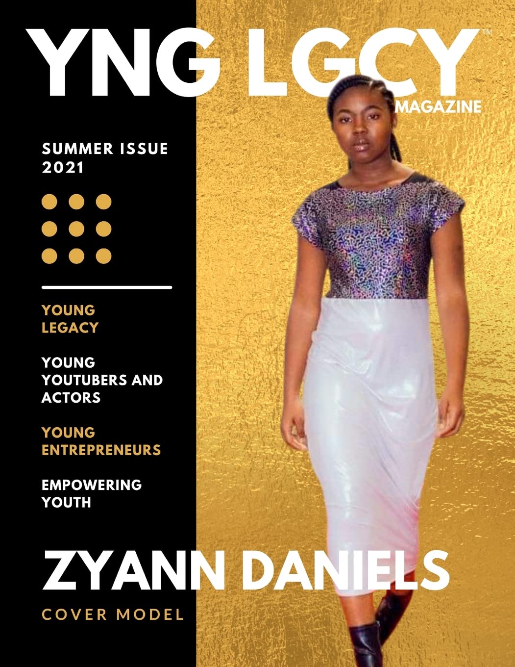 YNG LGCY Magazine: Summer Issue 2021