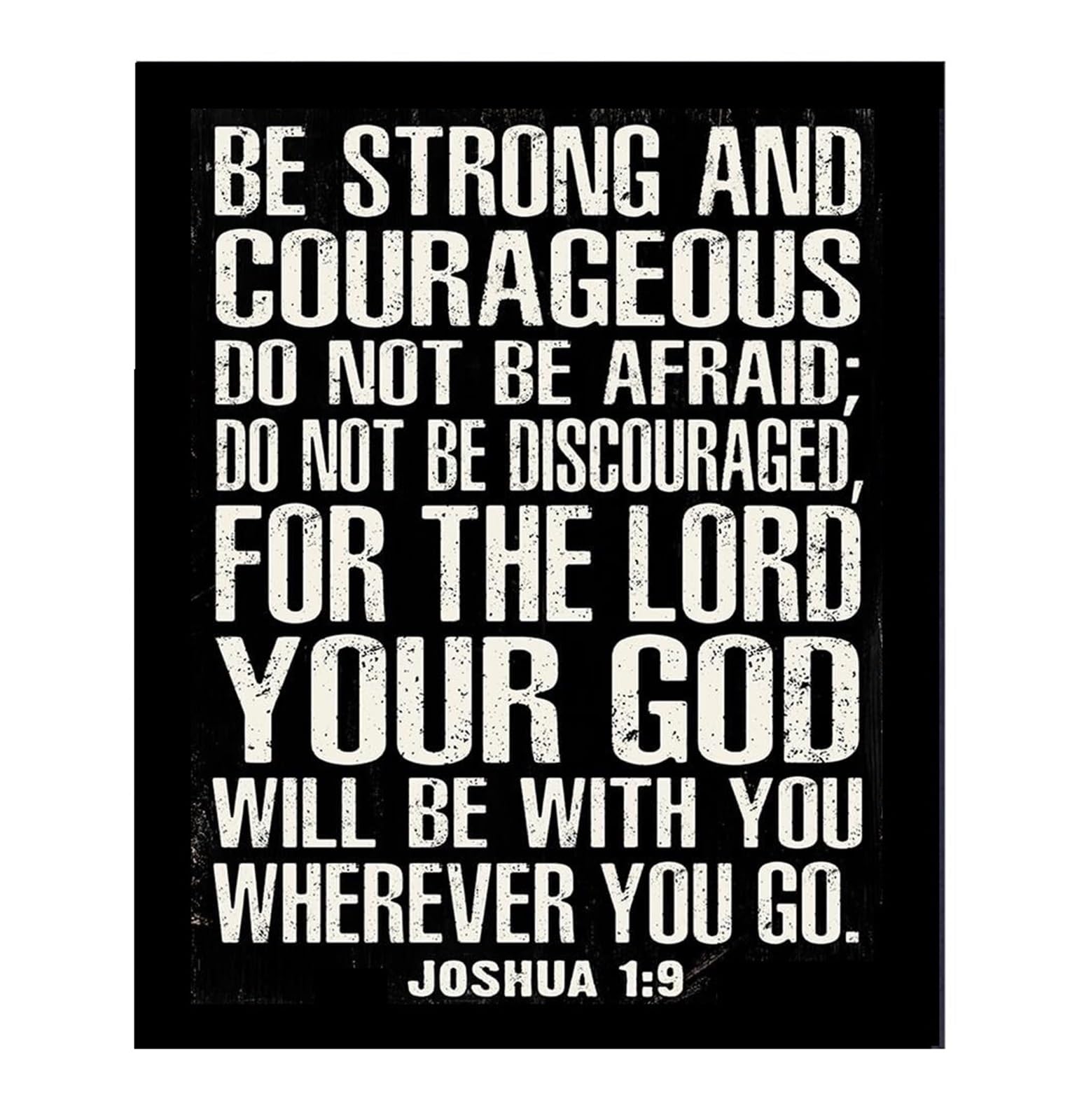 Piuhrklevd Men's Unframed Bible Verse Wall-Art For Be Strong And Courageous Joshua 1:9 Scripture Print, Masculine Home Office Decor, Motivational Gift For Christian (,16X24inch(40X60cm))