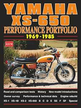 Yamaha XS-650 Performance Portfolio 1969-1985: Road Test Book