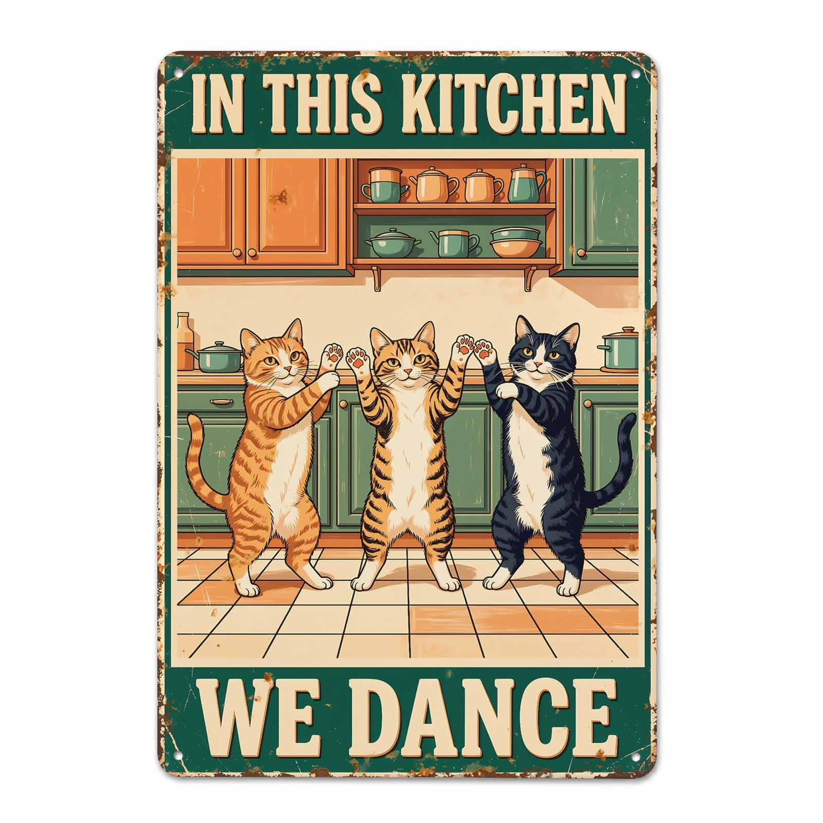Gsrony Boys Type15 In This Kitchen We Dance Cute Cat Vintage Metal Tin Sign 8X12,Waterproof