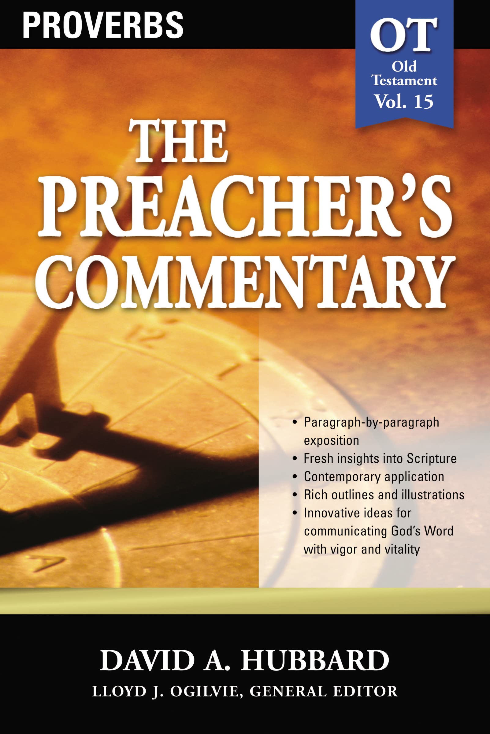 Proverbs (The Preacher's Commentary, Volume 15)
