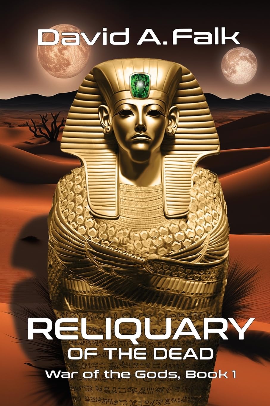 Reliquary of the Dead: 1 (War of the Gods)