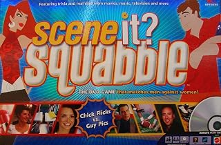 Scene It? Squabble Scene it? Chick Flicks vs Guy Pics