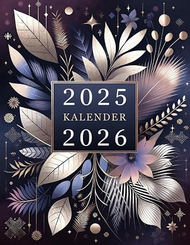 2025-2026 Kalender - Der Umfassende Monatsplaner: Planung und Produktivität auf zwei Seiten pro Monat – Persönliches Wachstum und Organisation für jeden Tag