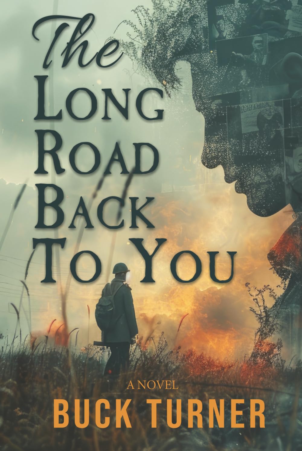 The Long Road Back to You: A Novel
