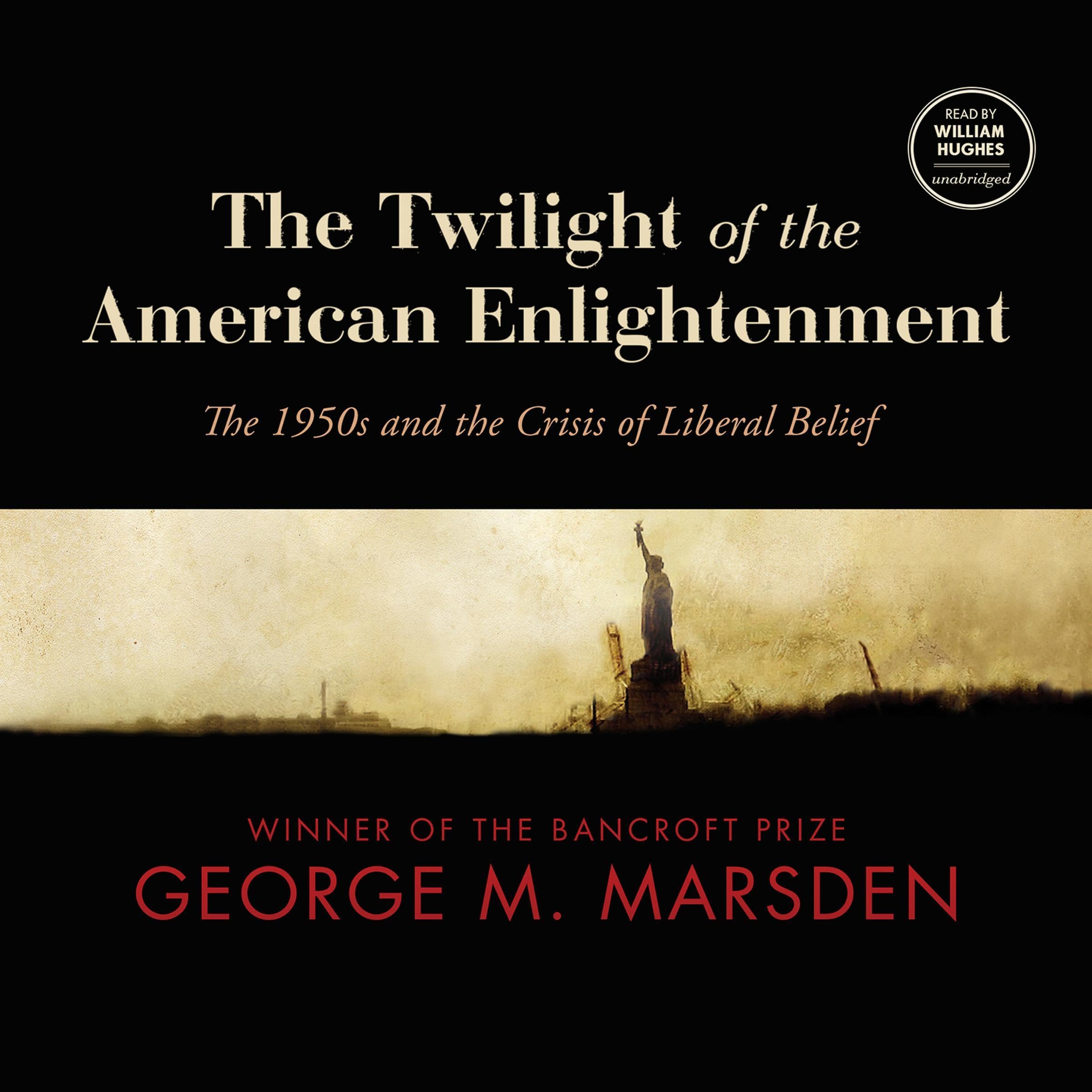 Cover art for The Twilight of the American Enlightenment