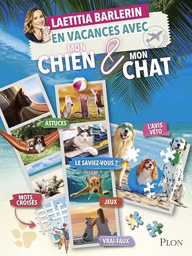 En vacances avec mon chien et mon chat