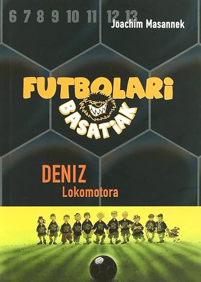 DENIZ LOKOMOTORA: FUTBOLARI BASATIAK