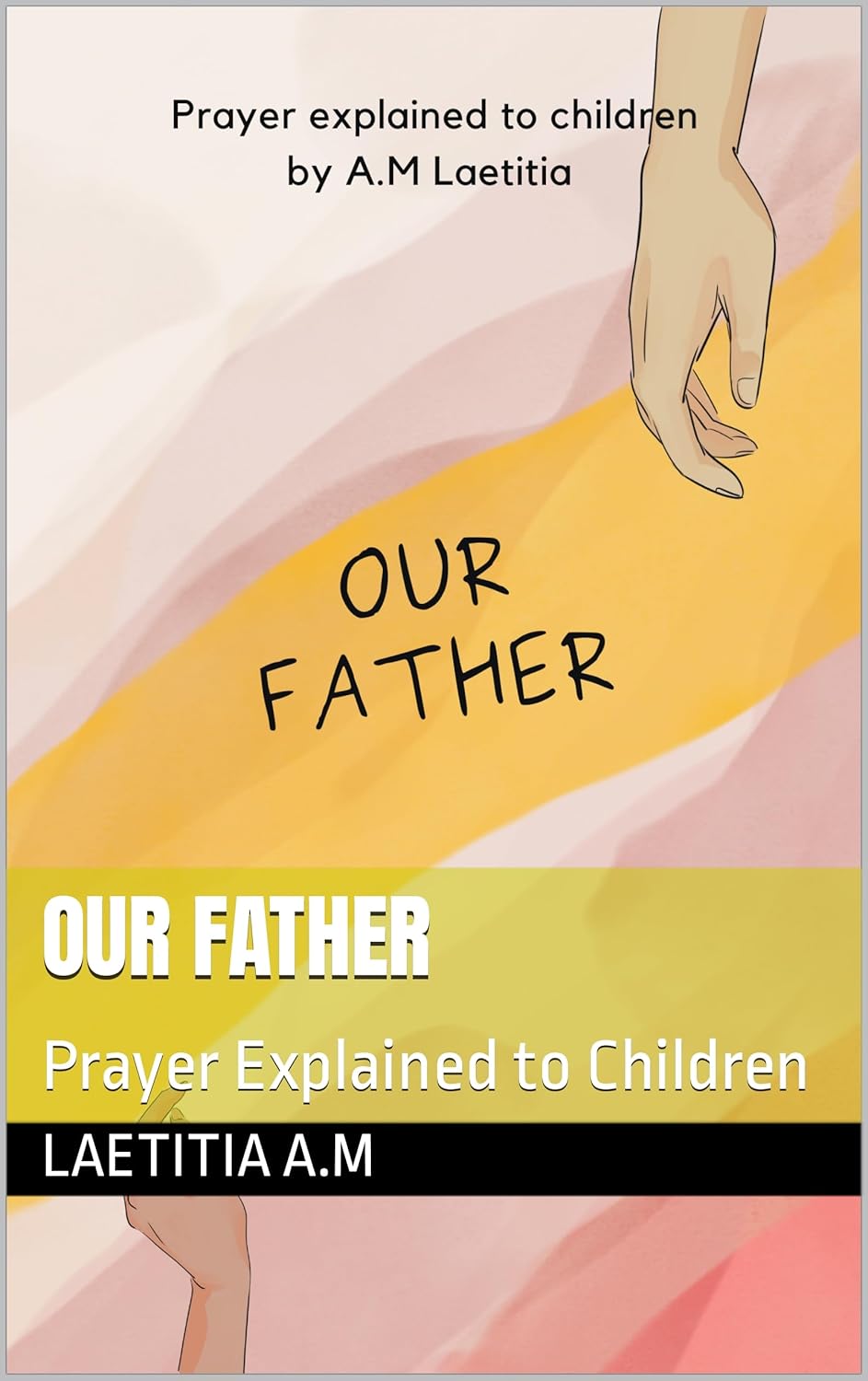 Our Father Prayer Explained To Children Kindle Edition By A M our-father-prayer-explained-to-children-kindle-edition-by-a-m