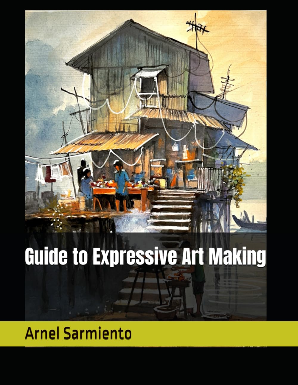 Guide to Expressive Art Making pour s'accorder une pause créative et relaxante chez soi