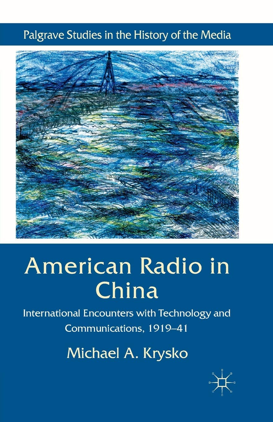 Radio américaine en Chine : l'histoire des télécommunications et rencontres internationales