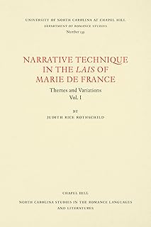 Narrative Technique in the Lais of Marie De France: Themes and Variations