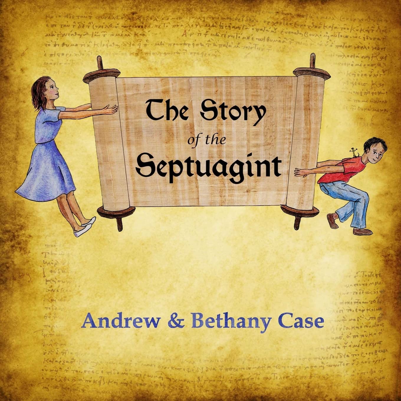 The Story of the Septuagint
