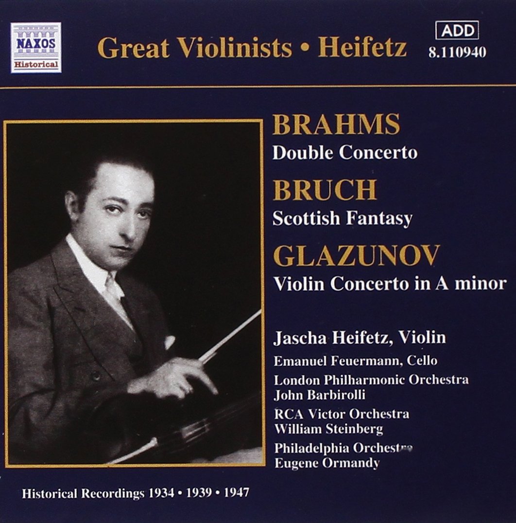 Brahms: Double Concerto / Bruch: Scottish Fantasy / Glazunov: Violin Concerto in A minor