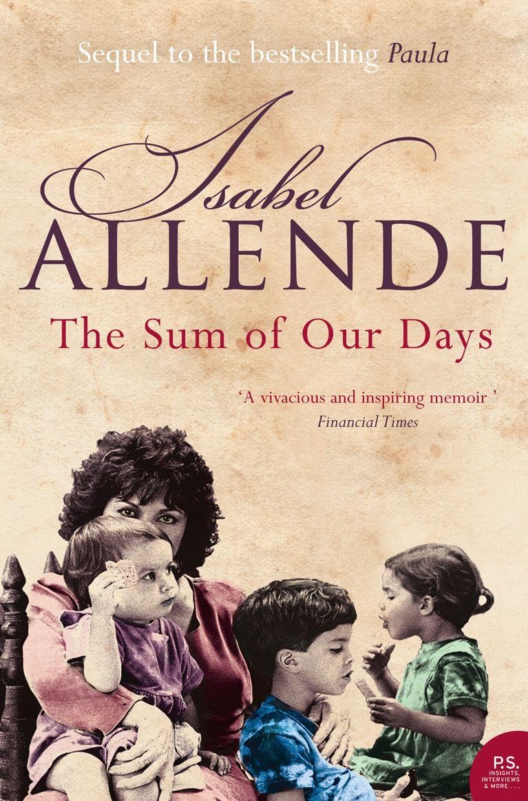 The Sum of Our Days: A Deeply Personal Memoir of Family Life and Survival in California