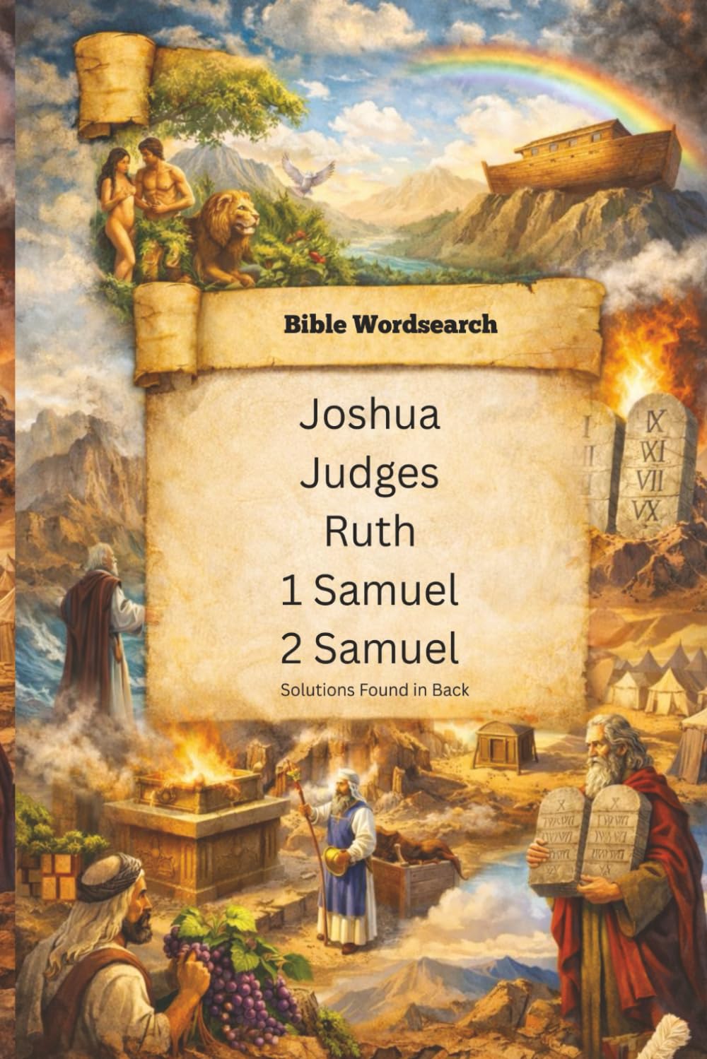 Bible Wordsearch: Joshua, Judges, Ruth, Samuel I & II