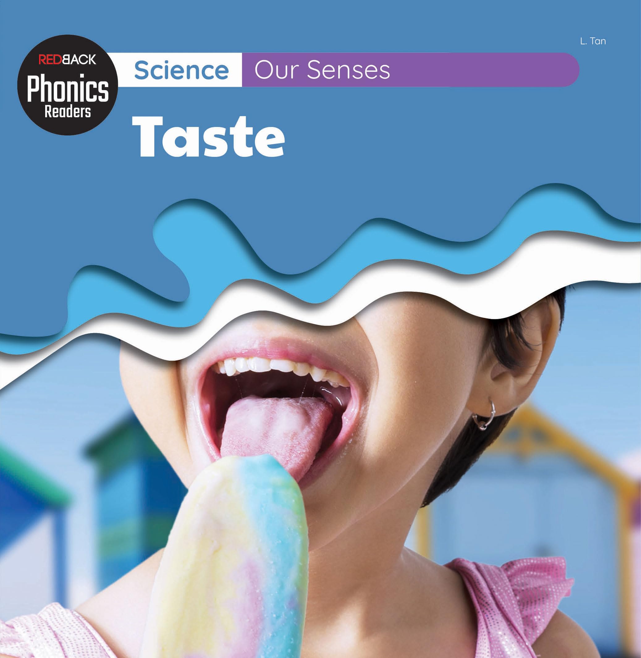 Science: Our Senses - Taste (Redback Phonics Readers)