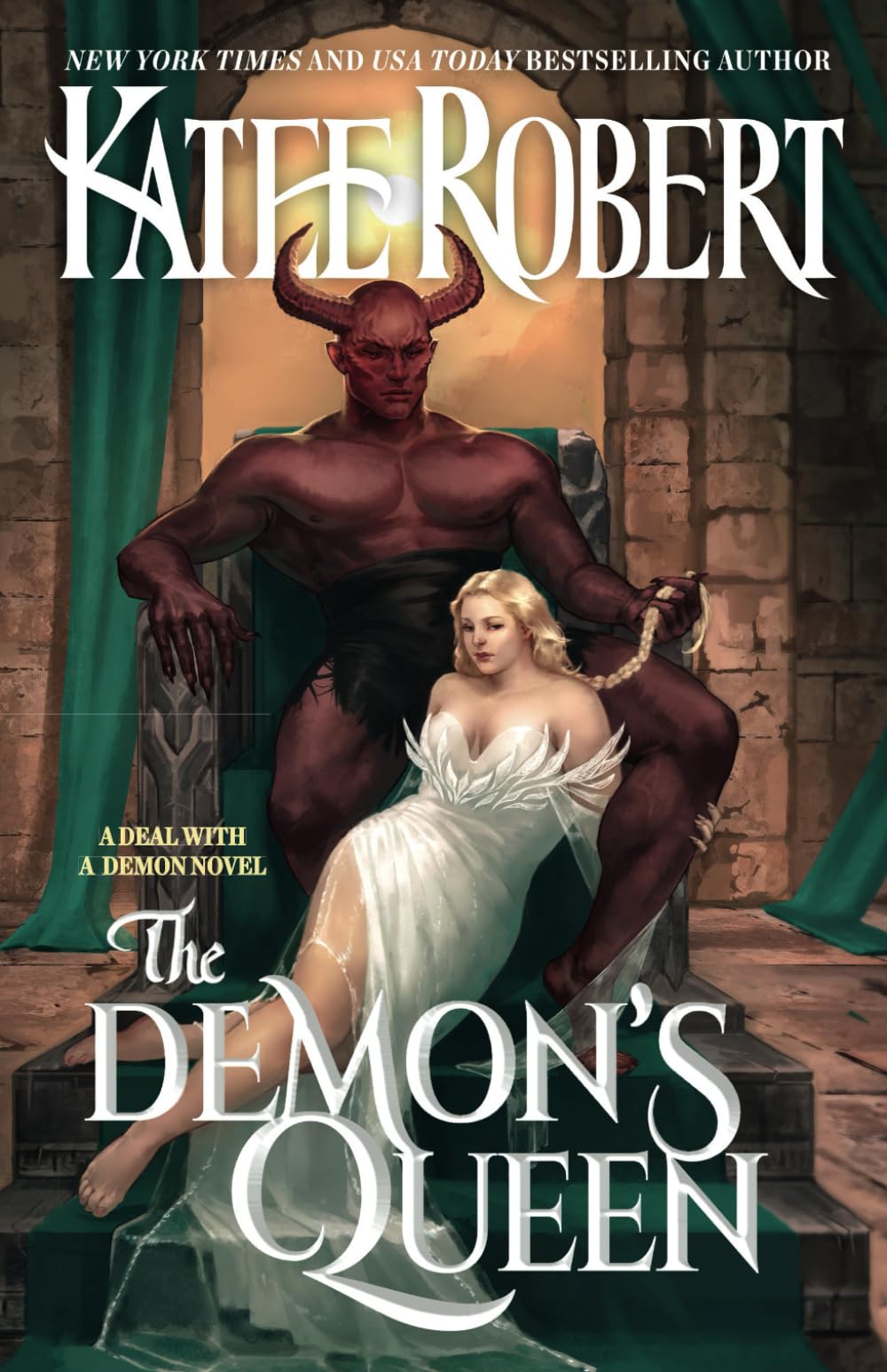 The Demon's Queen (A Deal With A Demon)