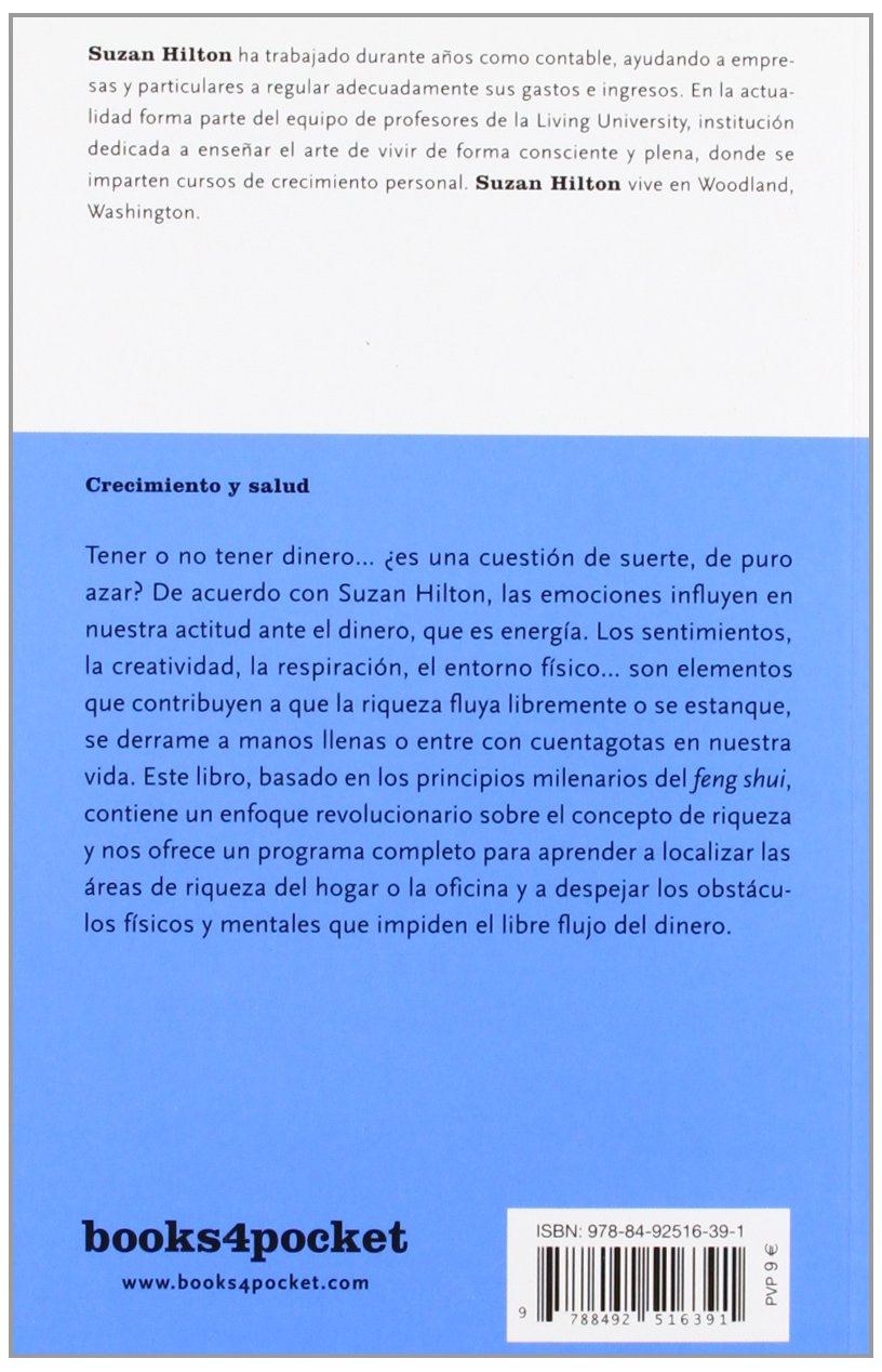 Feng shui de la abundancia : una guía para atraer la riqueza de tu vida (Books4pocket crec. y salud)