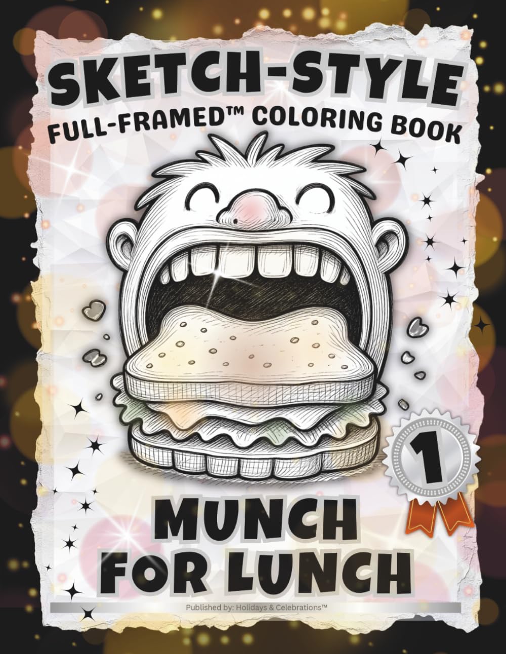 SKETCH-STYLE: Munch For Lunch: A Delicious Collection of Detailed Food Illustrations to Color & Display • Perfect for Preteens, Teens & Adults (Full-Framed Coloring)