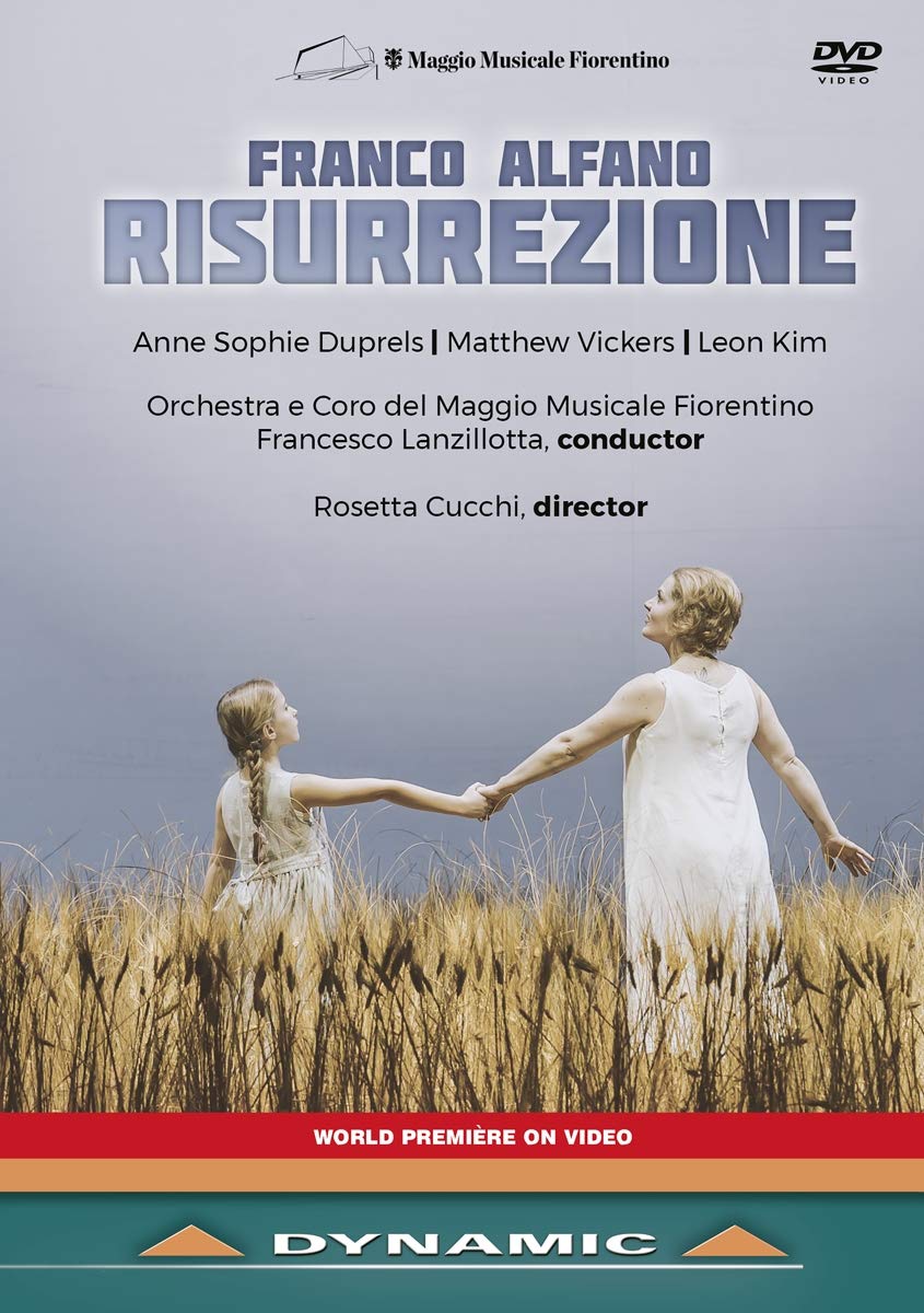 Alfano: Risurrezione [Orchestra e Coro del Maggio Musicale Fiorentino; Lorenzo Fratini; Anne Sophie Duprels] [Dynamic: 37866] [DVD]