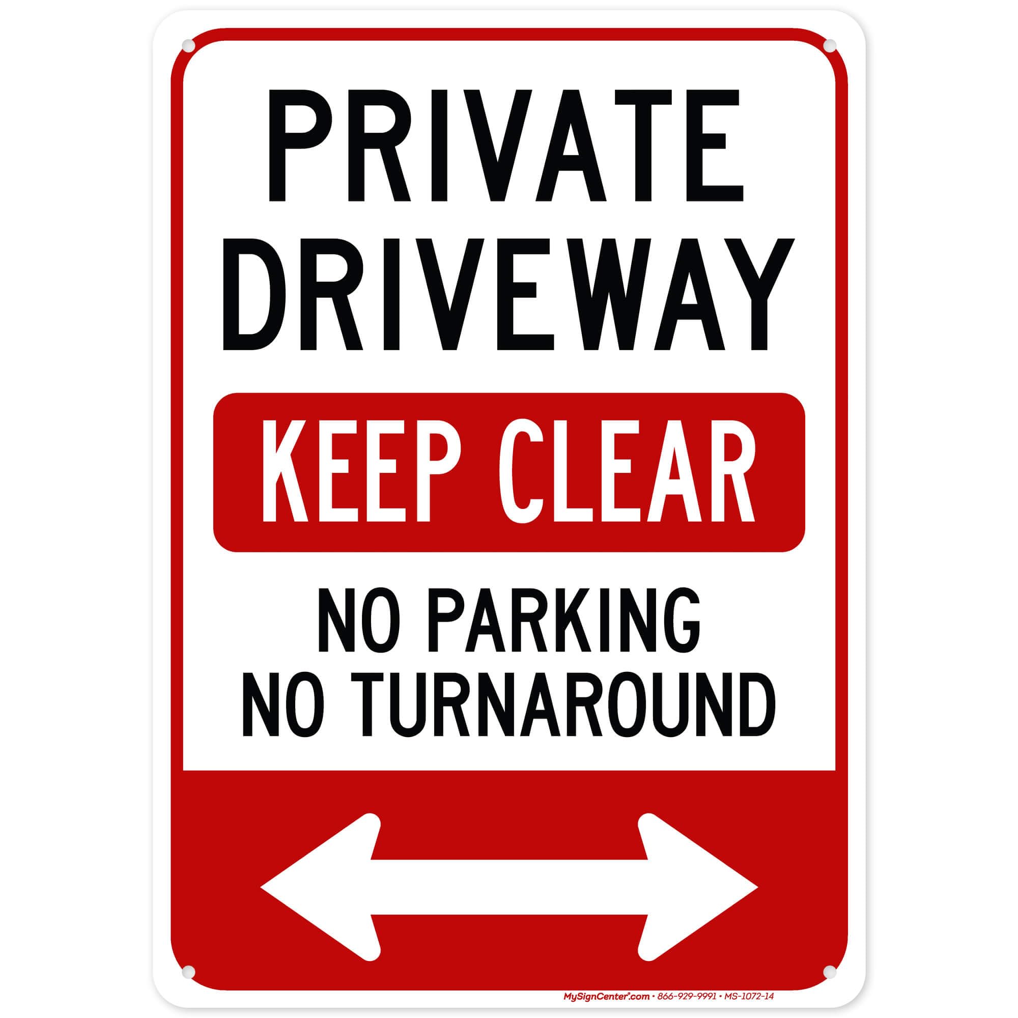 Private Driveway Keep Clear No Parking No Turnaround Sign, 10x14 Inches, 55 mil thick HDPE (high density polyethylene), Made in USA by My Sign Center