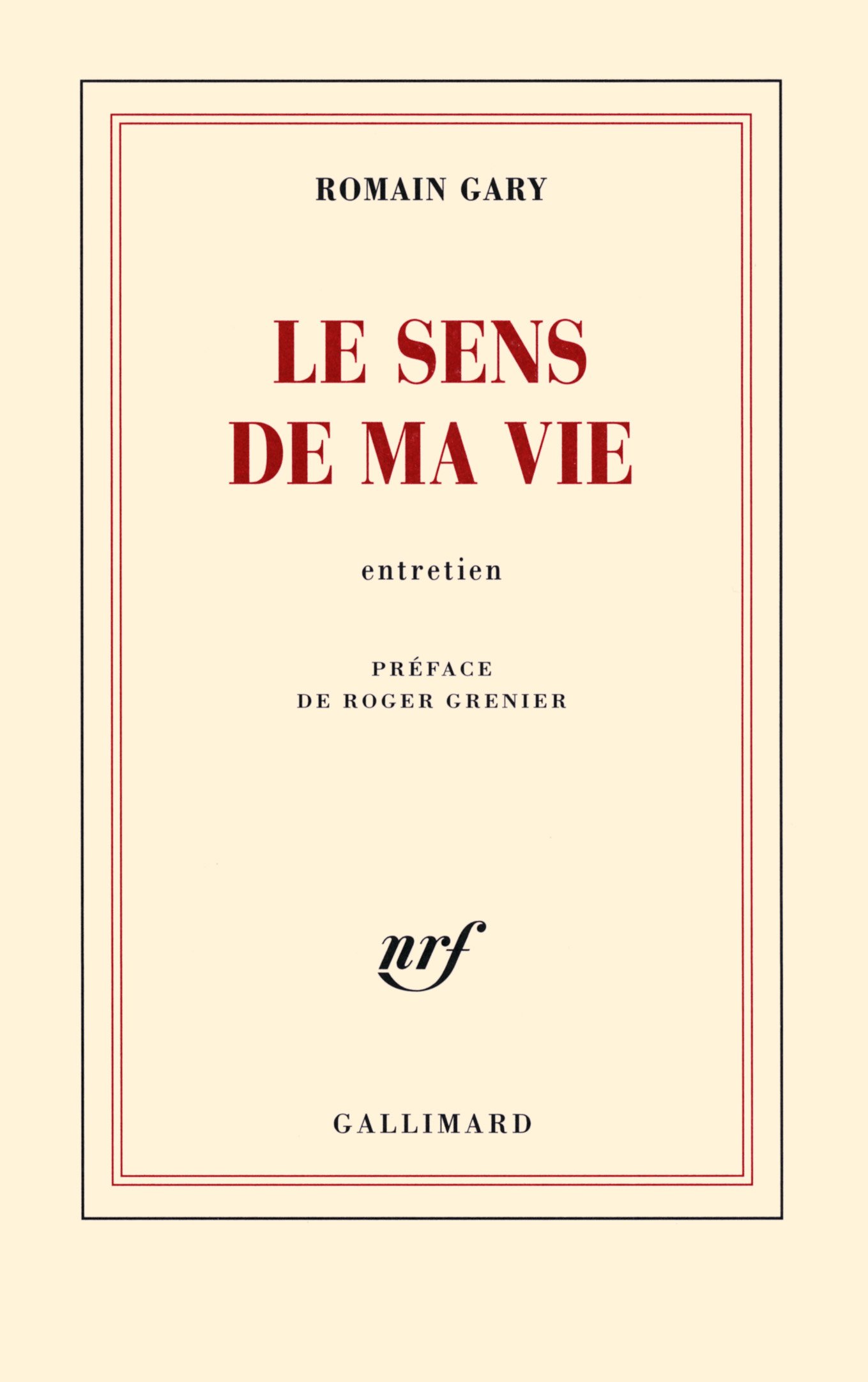 Le sens de ma vie (entretien)