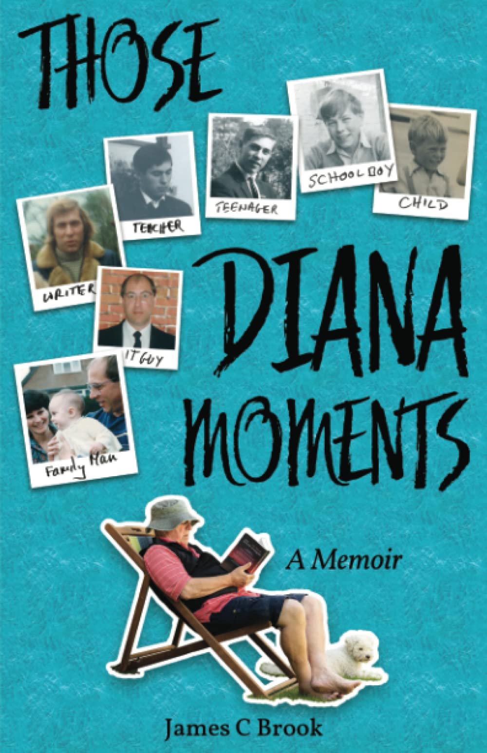 Those Diana Moments: A memoir