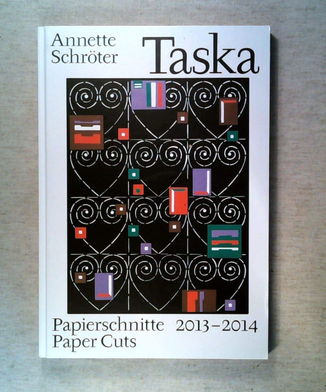 Taska: Papierschnitte / Paper Cuts 2013/2014