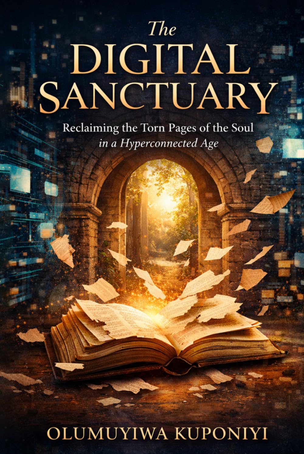 The Digital Sanctuary: Reclaiming the Torn Pages of the Soul in a Hyperconnected Age