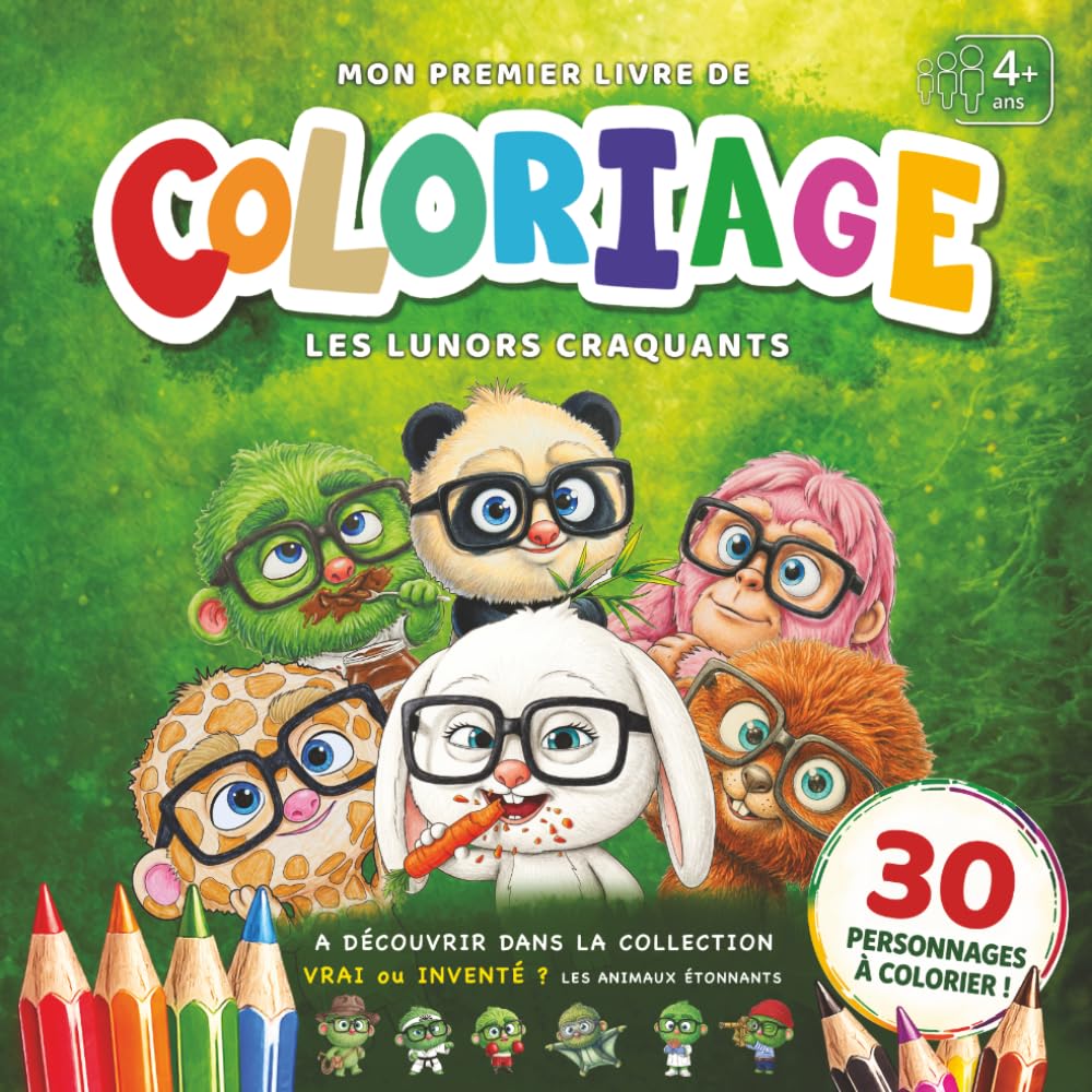 Coloriage enfant 4 ans. 30 personnages mignons à colorier.: Cahier de coloriage enfant avec modèles couleur inclus . Activité créative sans écran. Les Lunors (Les Lunors – Livres de coloriage)