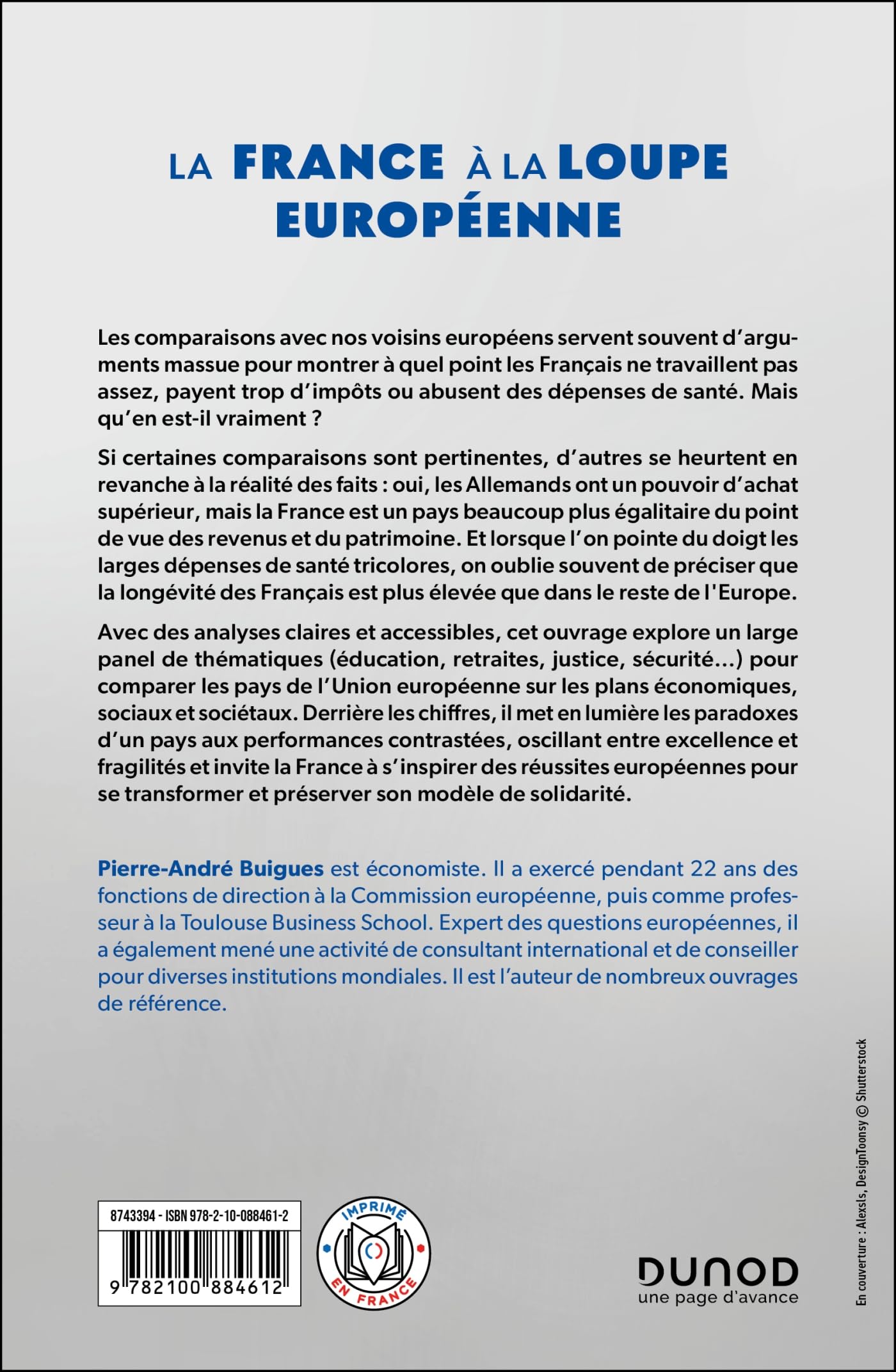 La France à la loupe européenne: Les préjugés à l'épreuve des faits