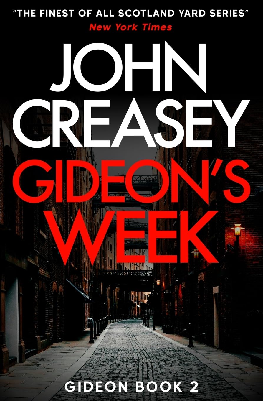 Gideon's Week (Gideon of Scotland Yard) - Creasey, John
