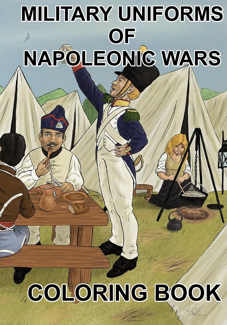 MILITARY UNIFORMS OF NAPOLEONIC WARS: COLORING BOOK