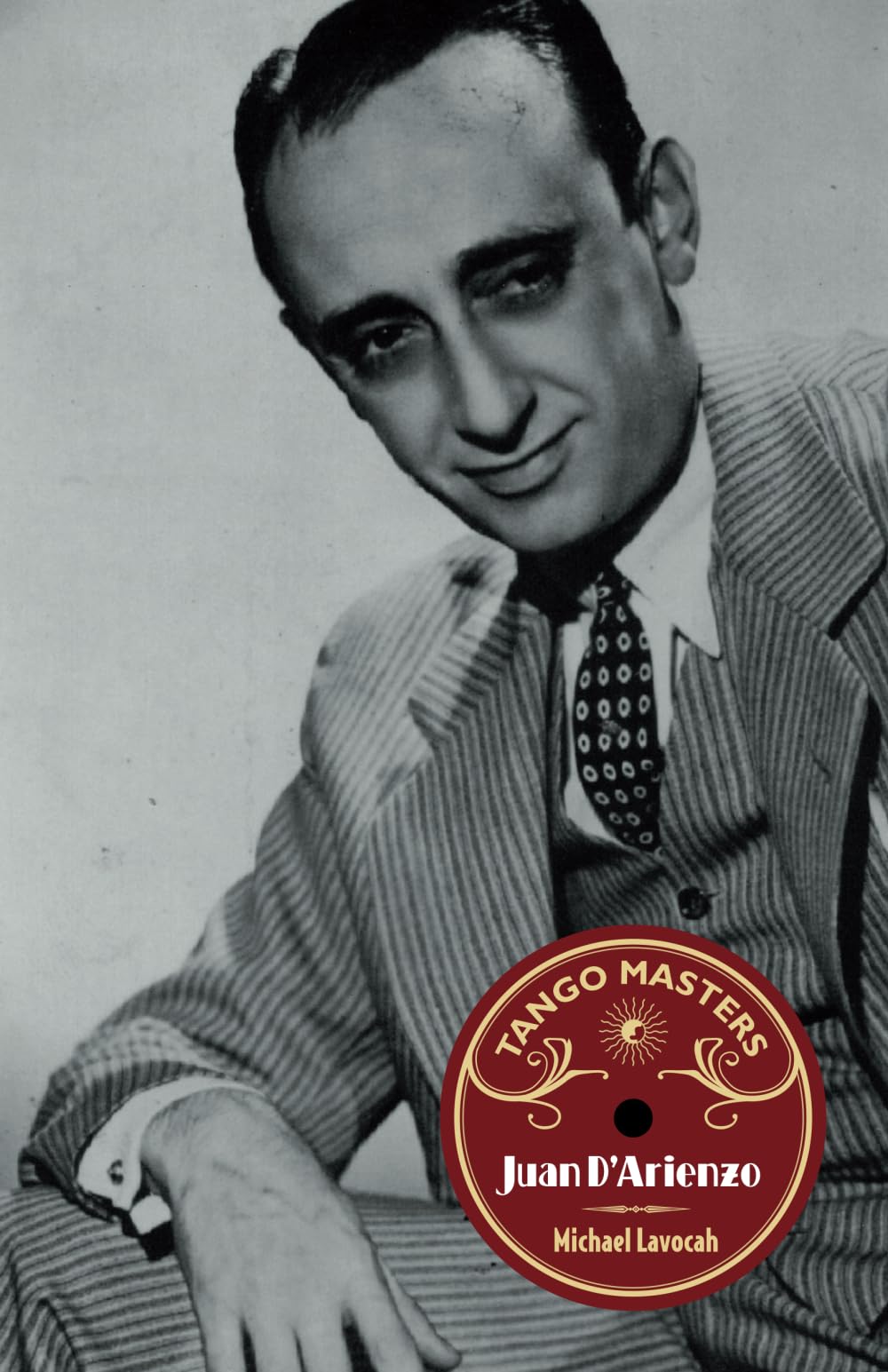 Tango Masters: Juan D'Arienzo: 4