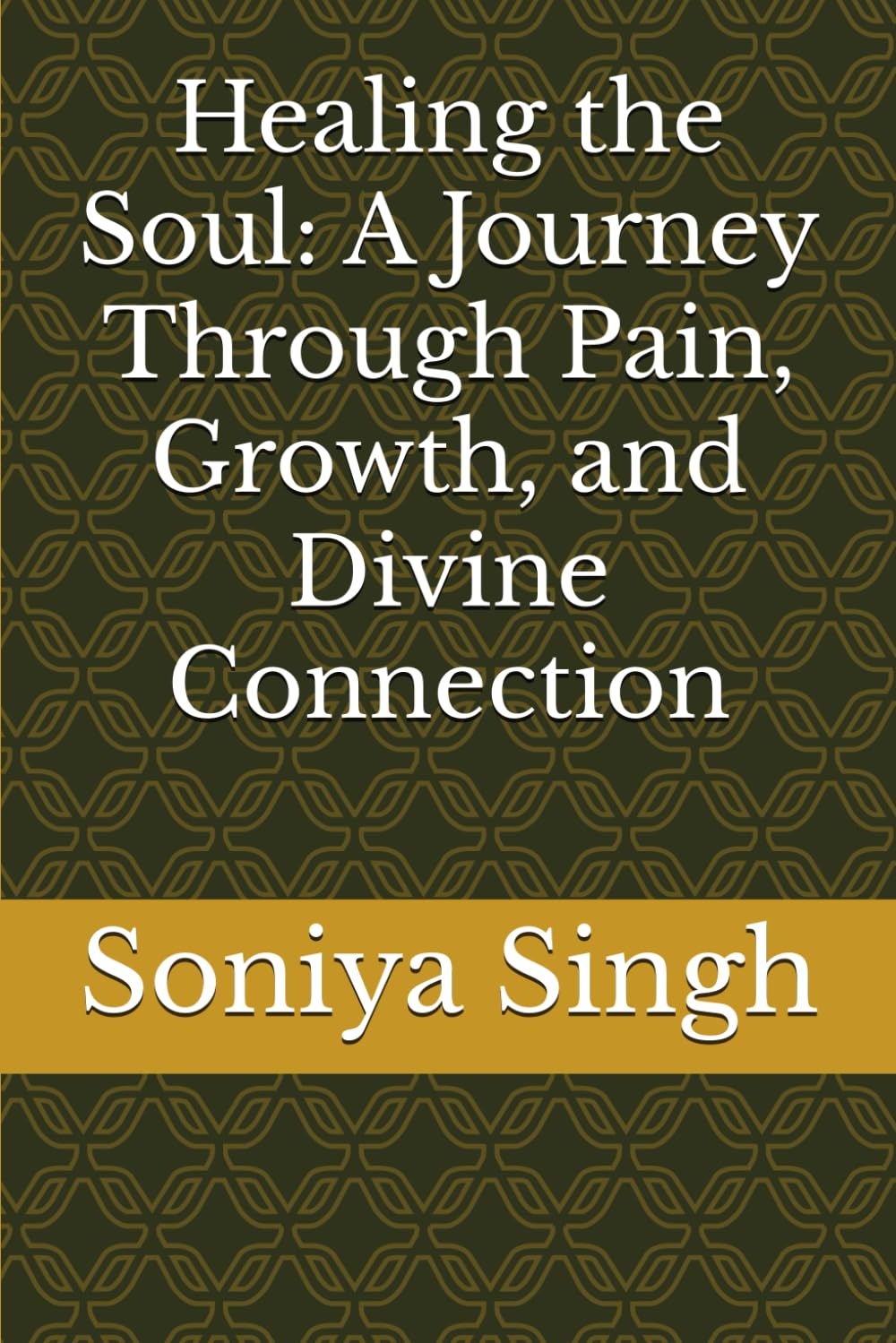 Healing the Soul: A Journey Through Pain, Growth, and Divine Connection