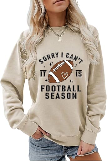 Game Day Womens Sweatshirt Sorry I Cant It Is Football Season Long Sleeve Shirt Football Graphic Pullover Tops