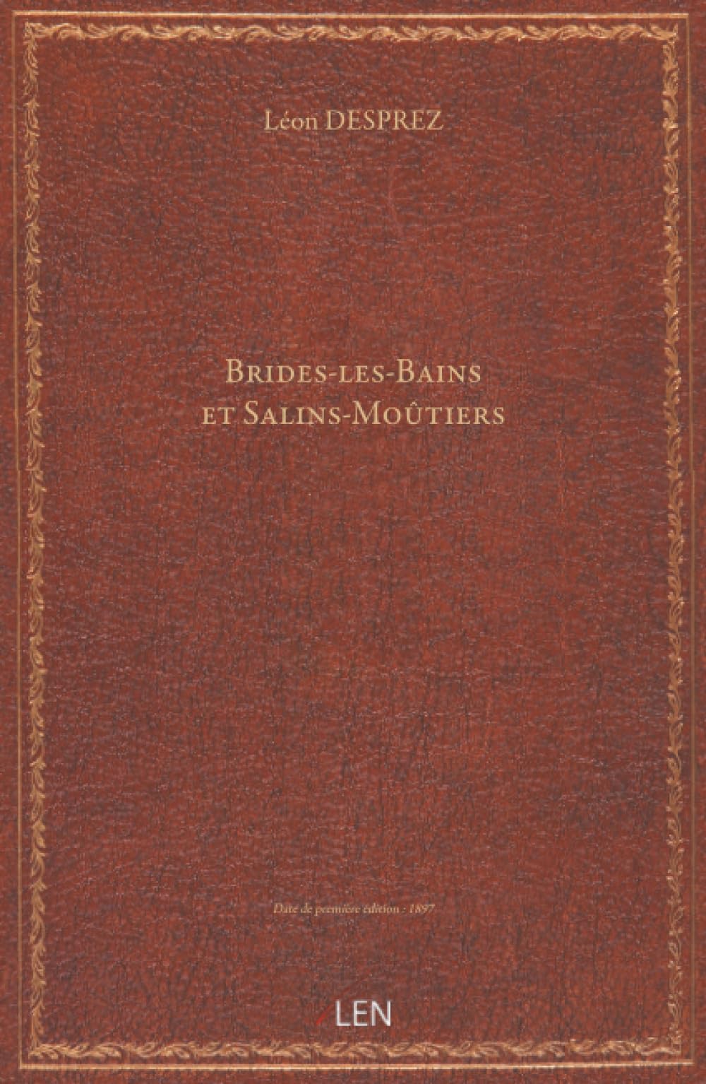 Brides-les-Bains et Salins-Moûtiers [Savoie]...