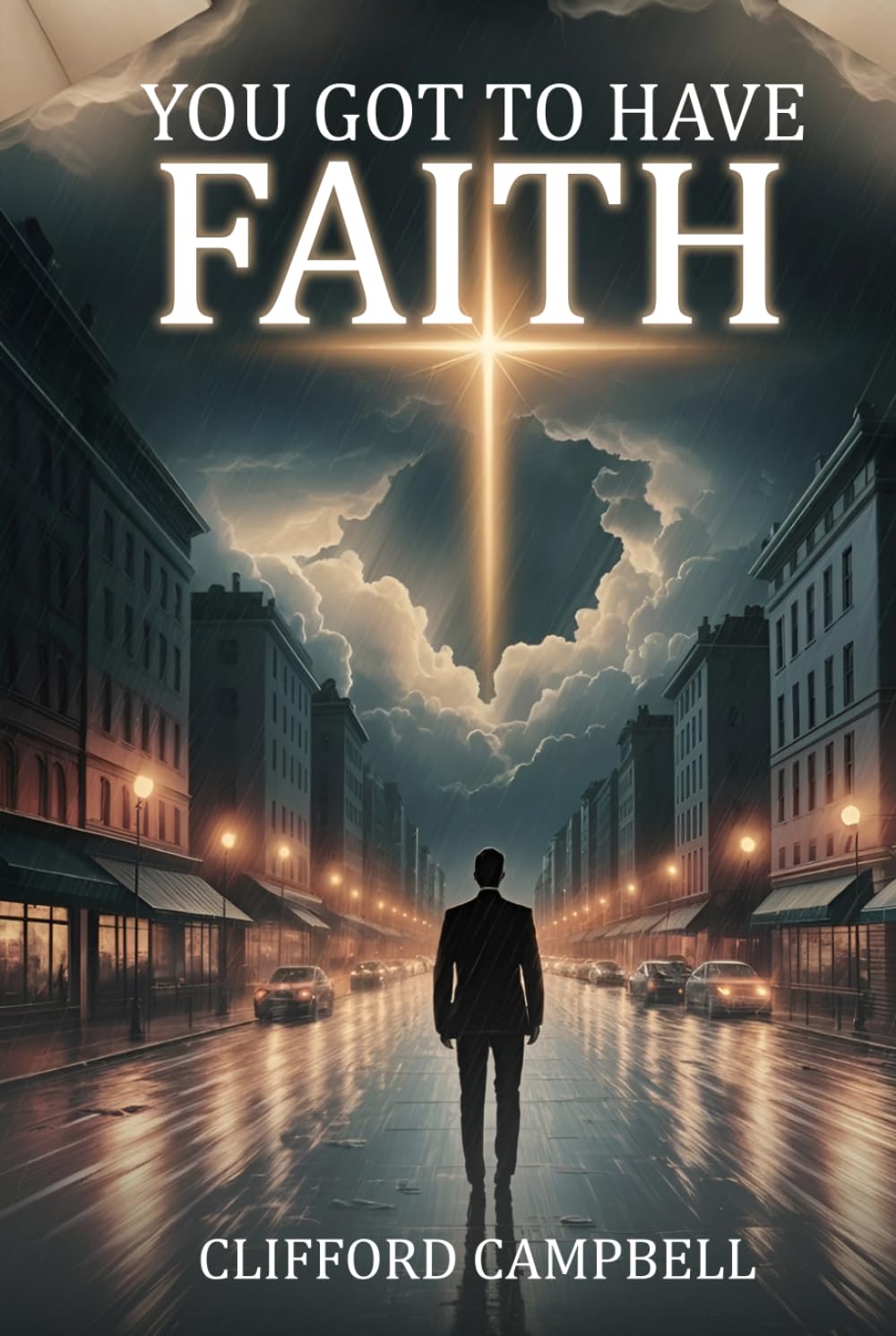 You Got to Have Faith