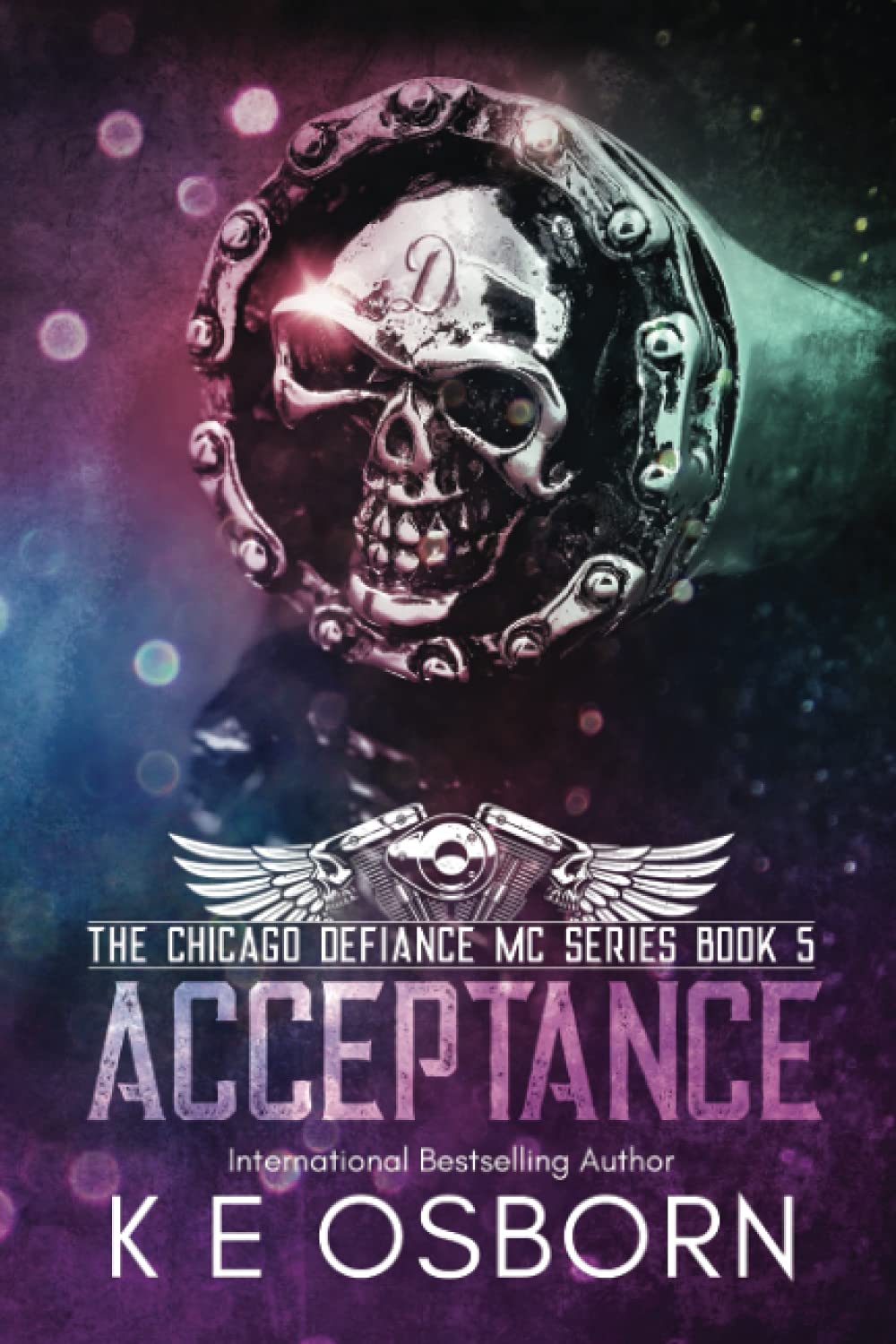 Acceptance: 5 (The Chicago Defiance MC Series)