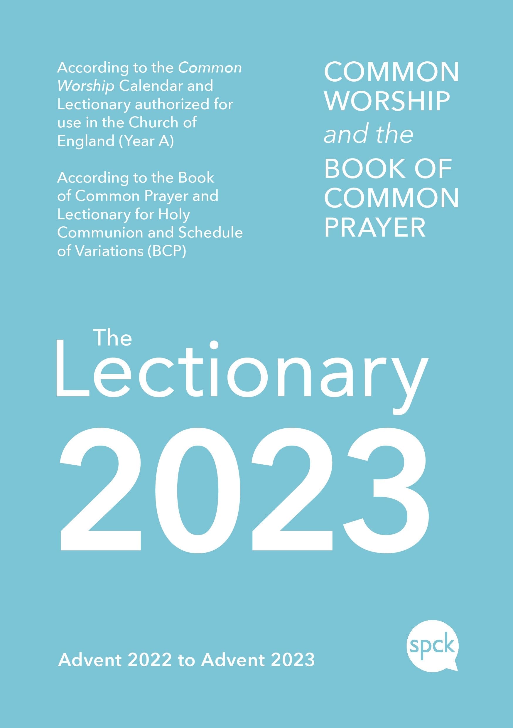 Common Worship Lectionary 2023: Common Worship and the Book of Common Prayer; Advent 2022 to Advent 2023