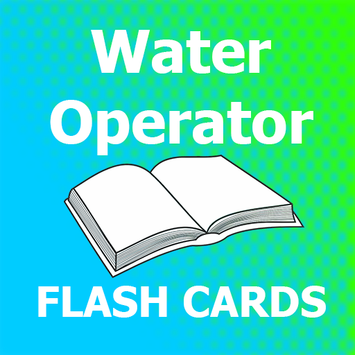 Water Operator Certification Flashcards 2018 Ed App on Amazon Appstore