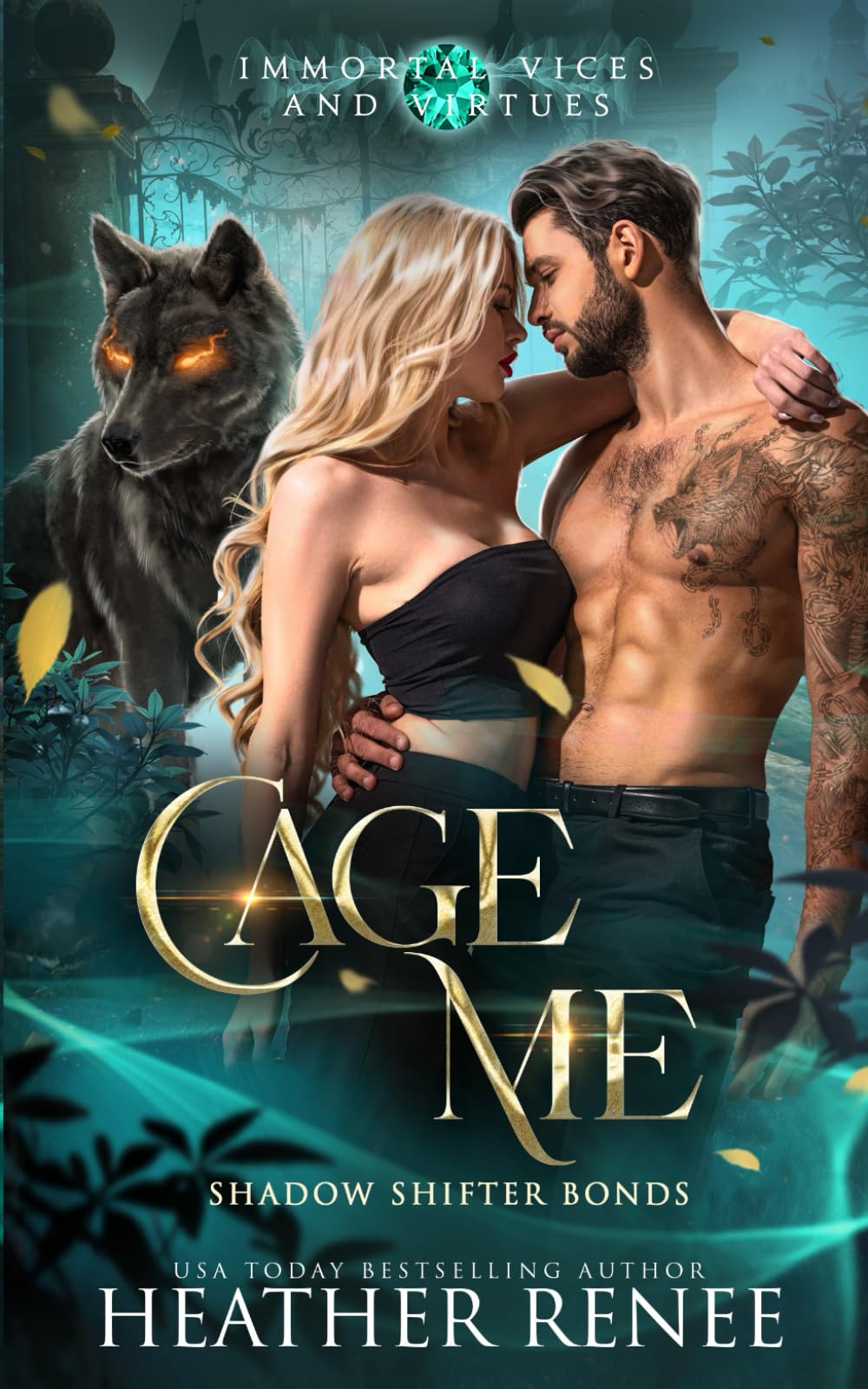 Cage Me: A Wolf Shifter Romantasy (Immortal Vices and Virtues: Shadow Shifter Bonds)