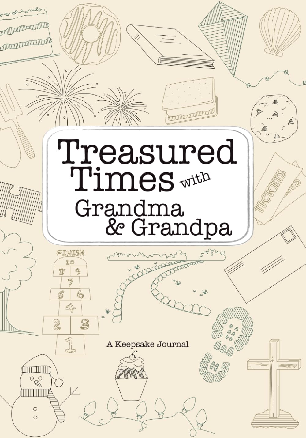 Treasured Times with Grandma & Grandpa: A Keepsake Journal