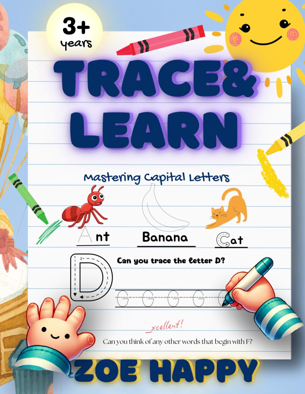 Trace & Learn : Mastering Capital Letters: Fun Tracing Activities for Toddlers and Preschoolers – Learn to Write Capital Letters, Improve Handwriting, and Build Fine Motor Skills!