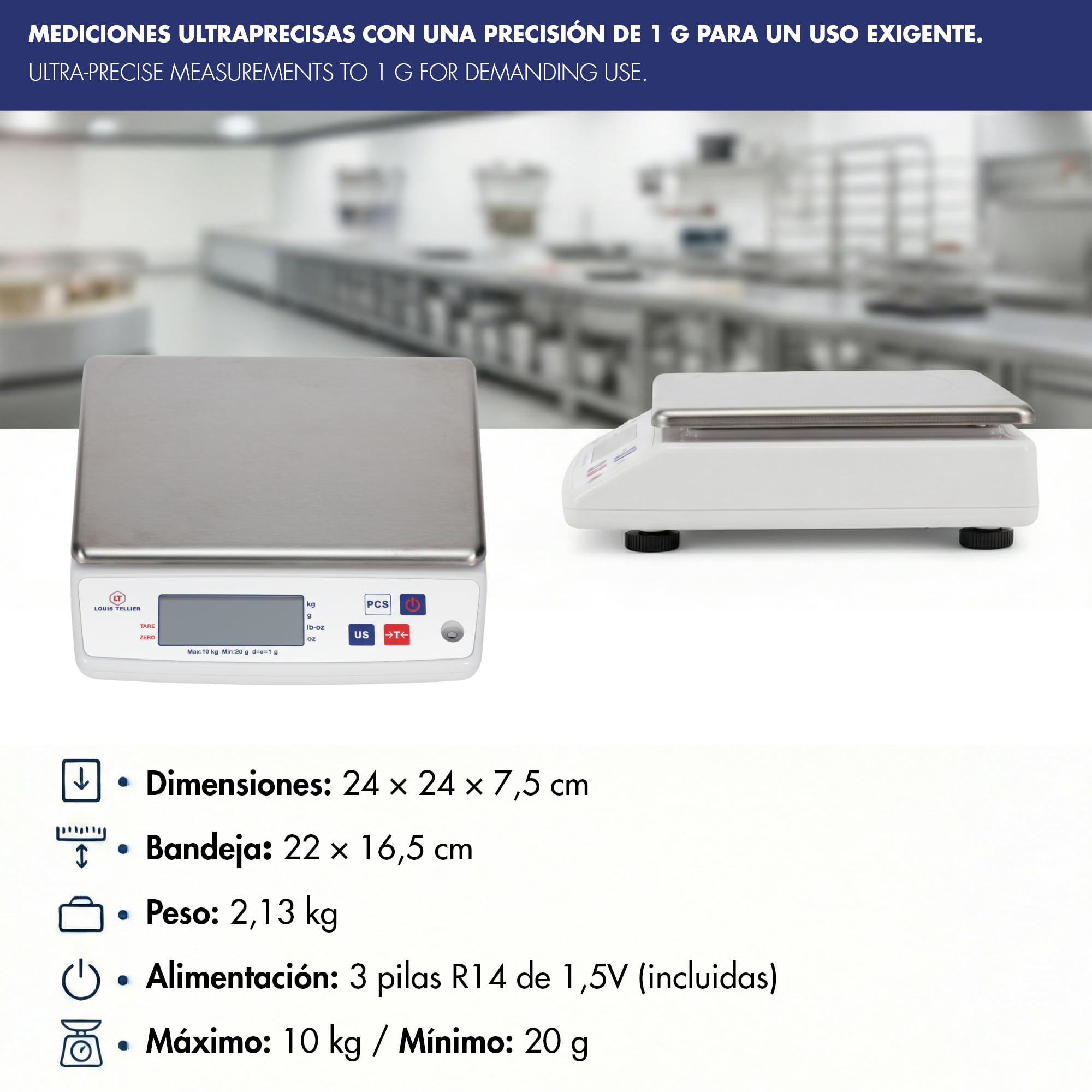 LOUIS TELLIER - Balanza Electrónica Profesional – 10 kg - IP53 - Precisión 1 g - Bandeja Extraíble de Acero Inoxidable - Cocina - Panadería – 22 x 16,5 cm