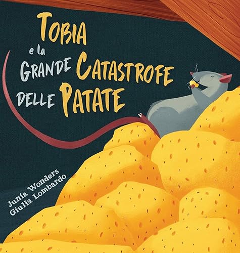 Tobia e la grande catastrofe delle patate