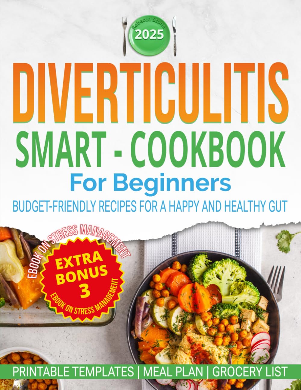 Diverticulitis Smart Cookbook: Budget-Friendly Recipes for a Happy and Healthy Gut