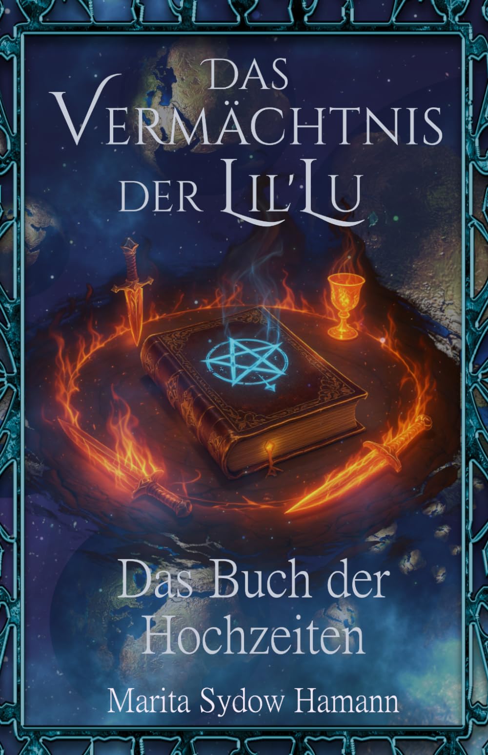 Das Buch der Hochzeiten - Fantasy-Romance: Das Vermächtnis der Lil'Lu 3 - Romantasy